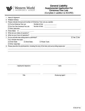 General Liability Supplemental Application for Christmas Tree Lots