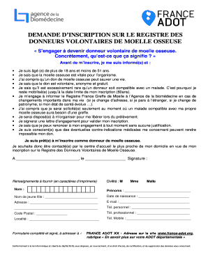 DEMANDE D’INSCRIPTION SUR LE REGISTRE DES DONNEURS VOLONTAIRES DE MOELLE OSSEUSE