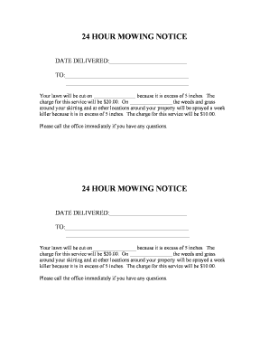24 Hour Mowing Notice