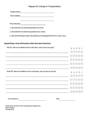 Request for Change in Transportation
