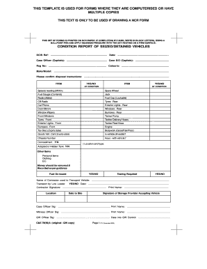 Condition Report of Seized Vehicles