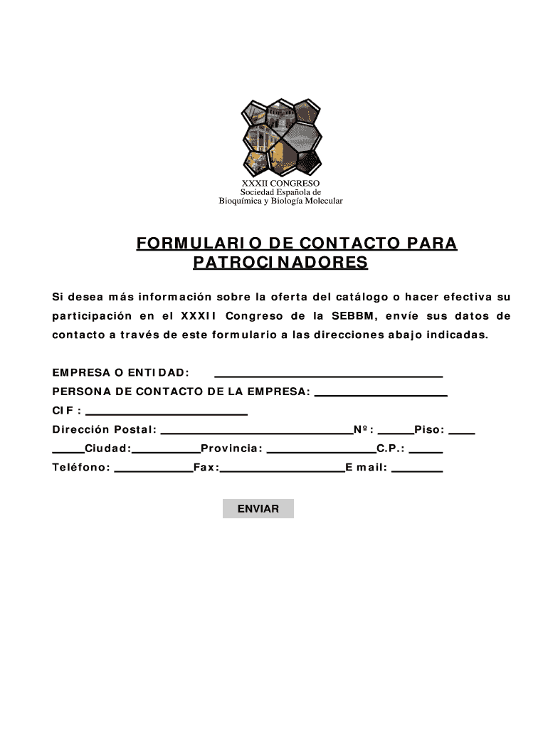 XXXII CONGRESO Sociedad Espaola de Bioqumica y Biologa Molecular FORMULARIO DE CONTACTO PARA PATROCI Vista previa en la página 1