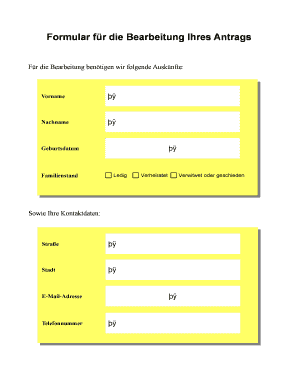 Formular für die Bearbeitung Ihres Antrags