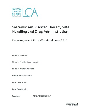 Systemic Anti-Cancer Therapy Safe Handling and Drug Administration Workbook