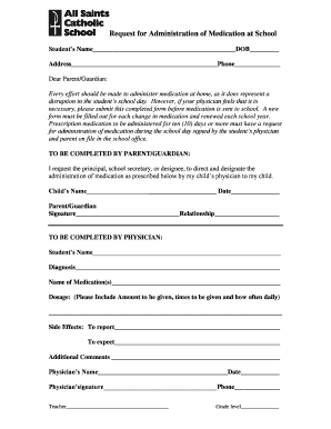 Request for Administration of Medication at School