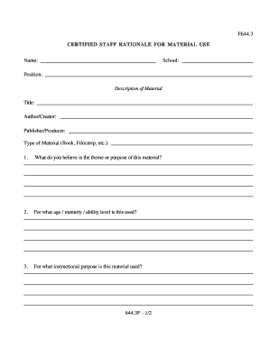 Certified Staff Rationale for Material Use