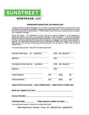 I hereby authorize Sunstreet Mortgage, LLC to order a Consumer Credit Report and verify other credit