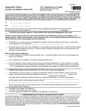 5 Absences, Leaves and Vacation FMLA: Designation Notice A copy of the Department of Labors Designation Notice is attached