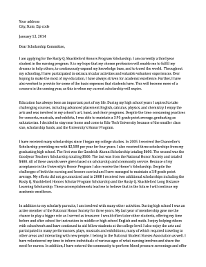 Example Honors Program Scholarship In this example letter you can see how a fictitious nursing student might compose an application letter for an honors program scholarship