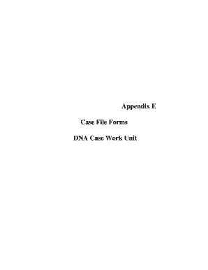 DNA Case Work Unit Forms