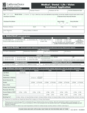 CaliforniaChoice Medical/Dental/Life/Vision Enrollment Application
