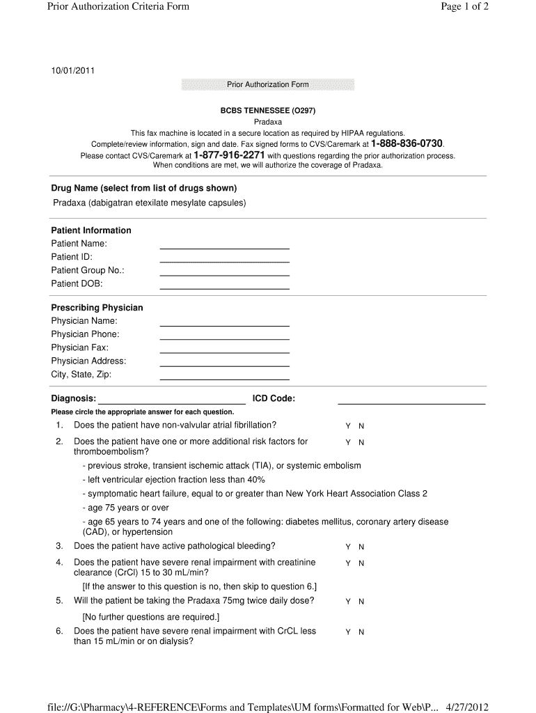 Fillable Online Prior Authorization Criteria Form Page 1 of 2 10/01