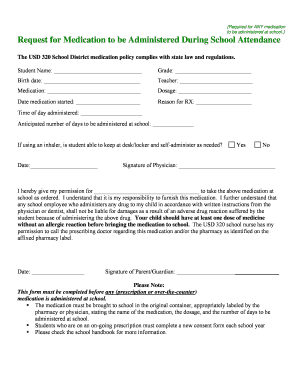 Request for Medication to be Administered During School Attendance