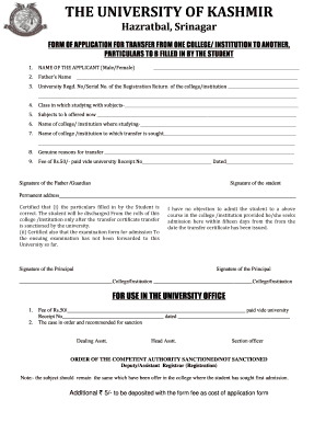 FORM OF APPLICATION FOR TRANSFER FROM ONE COLLEGE INSTITUTION TO ANOTHER, - kashmiruniversity ac