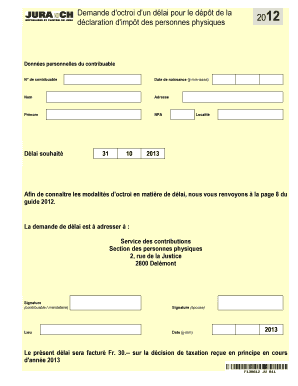 Demande d'octroi d'un délai pour le dépôt de la déclaration d'impôt des personnes physiques