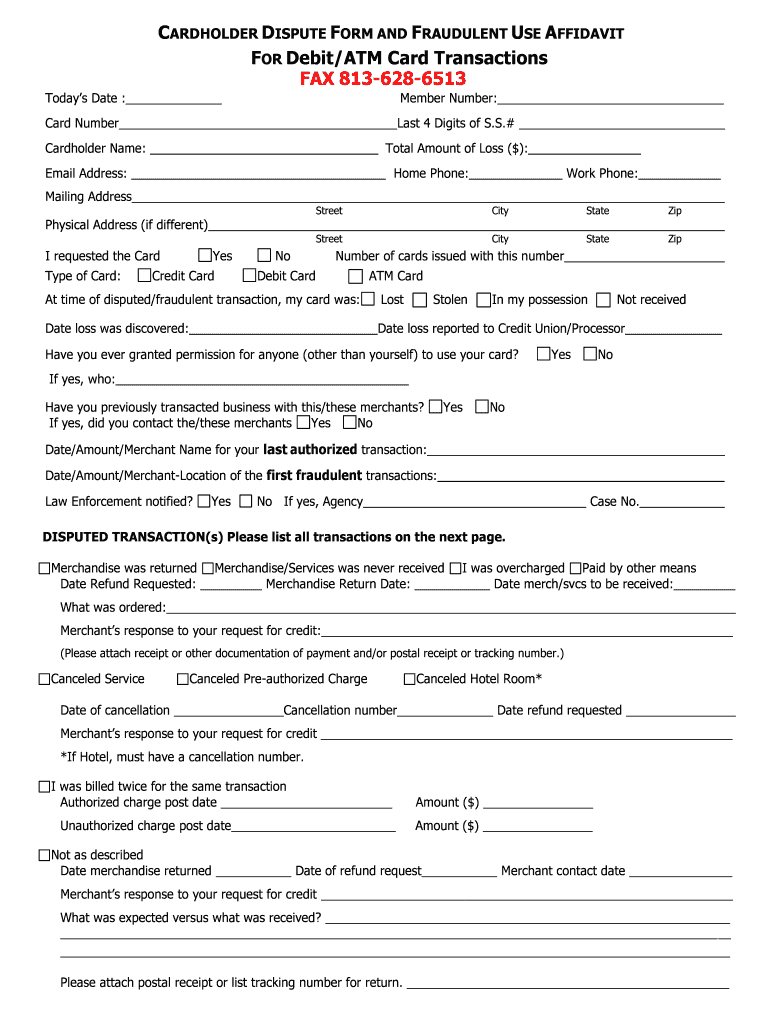 Fillable Online CARDHOLDER DISPUTE FORM AND FRAUDULENT USE AFFIDAVIT