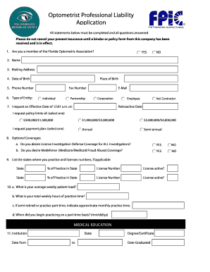 Florida Optometric Association Professional Liability Insurance Application