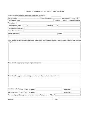 Incident Statement by Party or Witness