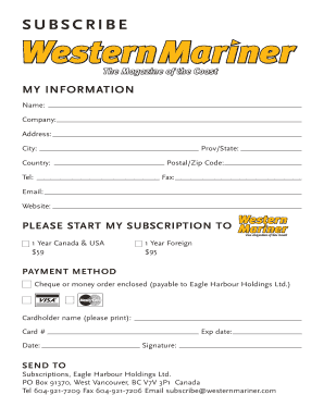 The Magazine of the Coast Subscription Form