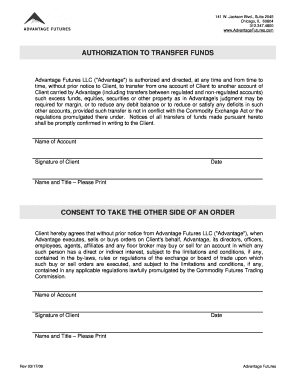 Authorization to Transfer Funds and Consent to Take the Other Side of an Order