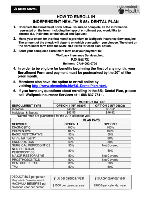 Independent Health 55+ Dental Plan Enrollment Form