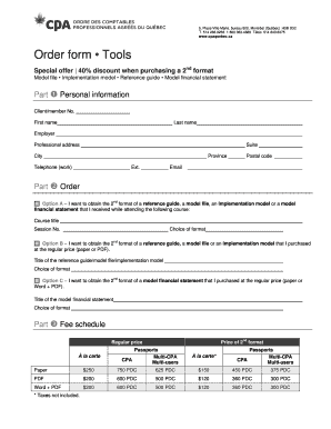 ca Order form Tools Special offer 40% discount when purchasing a 2nd format Model file Implementation model Reference guide Model financial statement Part Personal information Client/member No - cpaquebec