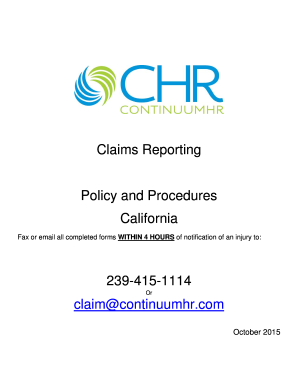 Claims Reporting Policy and Procedures California