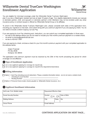 Willamette Dental TrueCare Washington Enrollment Application
