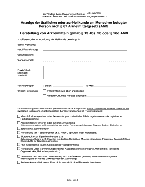 Anzeige der ärztlichen oder zur Heilkunde am Menschen befugten Person nach § 67 Arzneimittelgesetz (AMG)