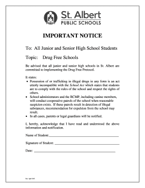 IMPORTANT NOTICE To: All Junior and Senior High School Students Topic: Drug Free Schools Be advised that all junior and senior high schools in St