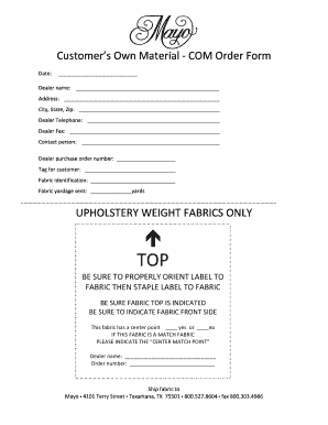Customer's Own Material Order Form