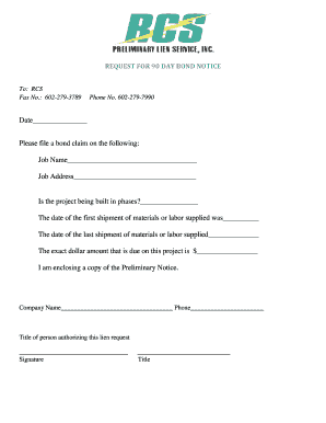 90 Day Bond Notice Request