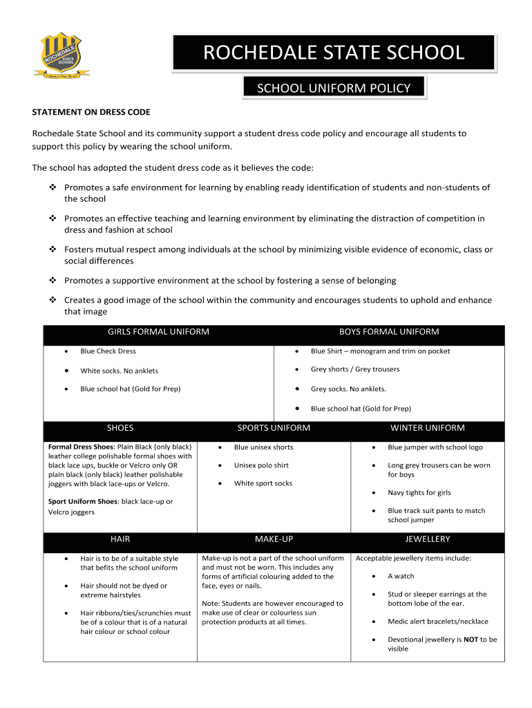 Fillable Online SCHOOL UNIFORM POLICY Rochedale State School Fax
