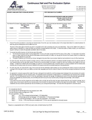 Continuous Hail and Fire Exclusion Option