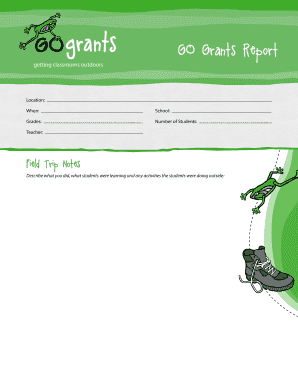 GO Grants Field Trip Report