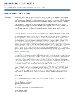 com/reports/1037480/ World Harmonic Filter Market Description: This research service cover the world harmonic filter market for three voltage segments that include low voltage , medium voltage and high voltage