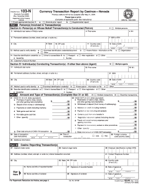 FINCEN Form 103-N Currency Transaction Report by Casinos