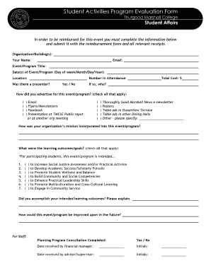 Student Activities Program Evaluation Form Thurgood Marshall College Student Affairs In order to be reimbursed for this event you must complete the information below and submit it with the reimbursement form and all relevant receipts