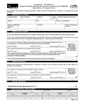 Formulaire d’inscription – HIVER 2012 Régime collectif de soins de santé et dentaires de la FAÉCUM
