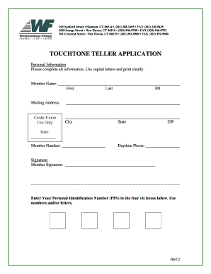 TouchTone Teller Application Form