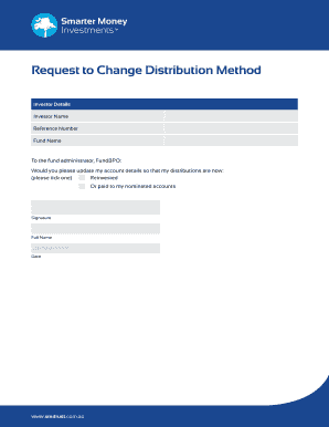 Request to Change Distribution Method
