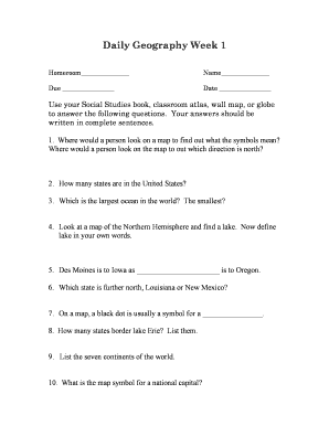 Sexnnn - Daily Geography Week 1 Homeroom Name Due Date Use your Social Studies book, classroom atlas, wall map, or globe to answer the following questions