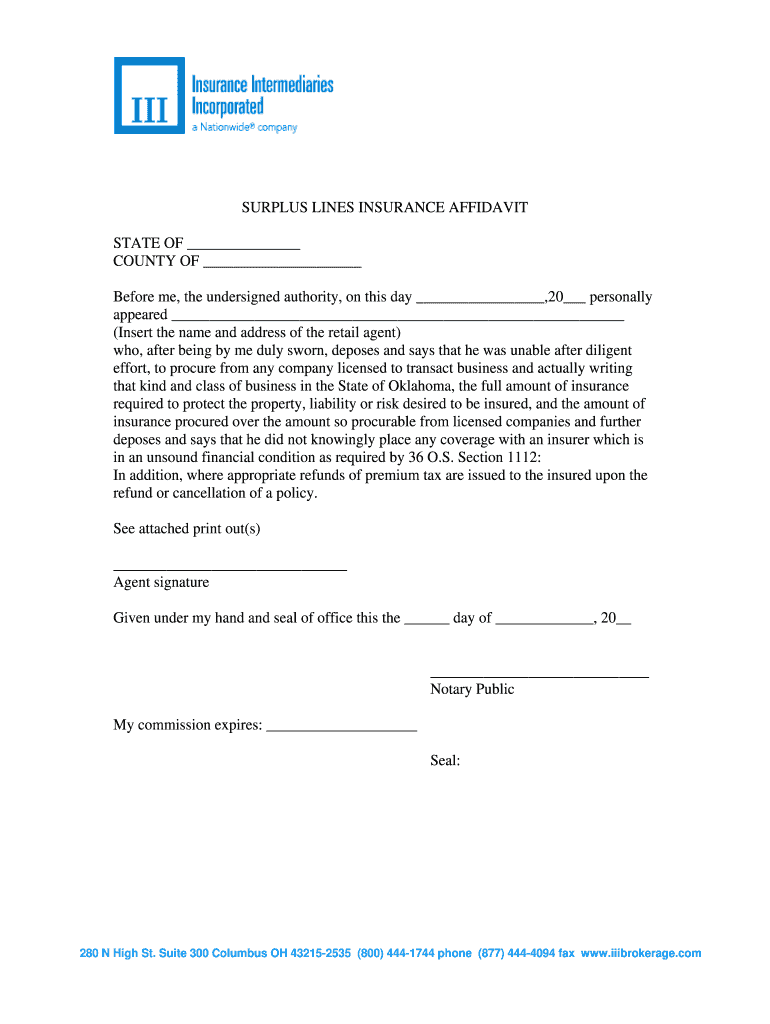 Fillable Online SURPLUS LINES INSURANCE AFFIDAVIT STATE OF COUNTY OF