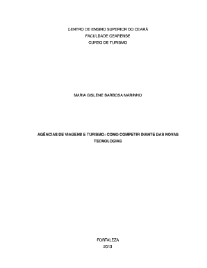 1 CENTRO DE ENSINO SUPERIOR DO CEAR FACULDADE CEARENSE CURSO DE TURISMO MARIA GISLENE BARBOSA MARINHO AGNCIAS DE VIAGENS E TURISMO: COMO COMPETIR DIANTE DAS NOVAS TECNOLOGIAS FORTALEZA 2013 2 MARIA GISLENE BARBOSA MARINHO AGNCIAS DE VIAGENS