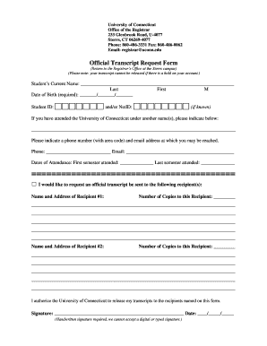 University of Connecticut Official Transcript Request Form