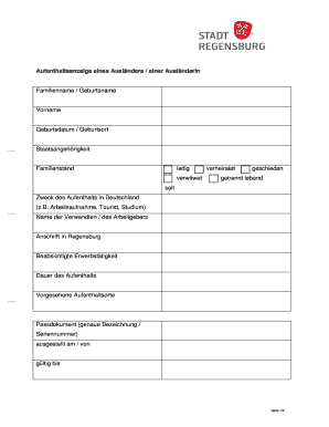 Aufenthaltsanzeige eines Ausländers / einer Ausländerin