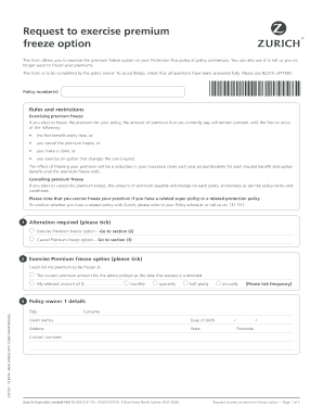 Request to Exercise Premium Freeze Option