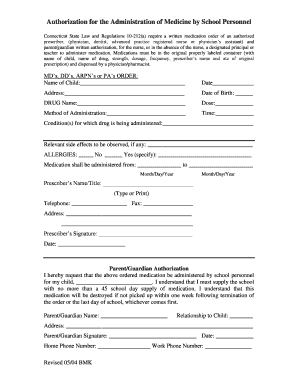 Authorization for the Administration of Medicine by School Personnel
