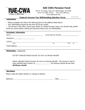 IUE-CWA Pension Fund Federal Income Tax Withholding Election Form