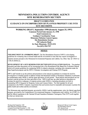 Guidance on Incorporation of Planned Property use into Site Decisions Consideration of proposed use in cleanup decisions - pca state mn